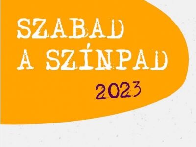 SZABAD A SZÍNPAD! 2023
