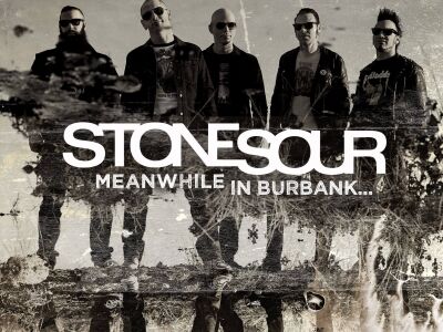 Stone Sour: Meanwhile In Burbank