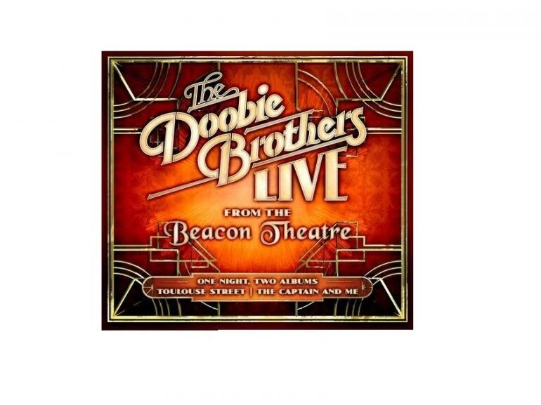 The Doobie Brothers: Live From The Beacon Theatre