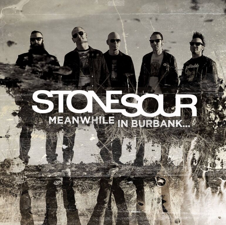 Stone Sour: Meanwhile In Burbank